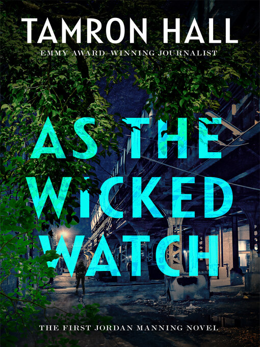 Title details for As the Wicked Watch by Tamron Hall - Available